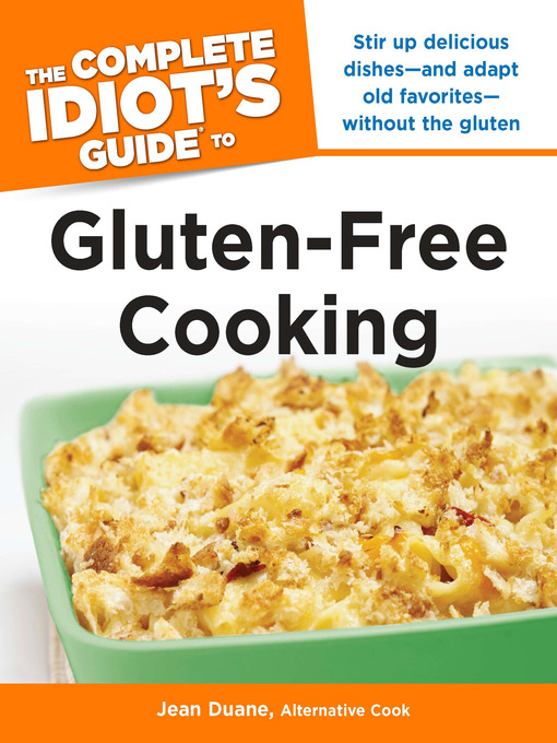 Cover image for The Complete Idiot's Guide to Gluten-Free Cooking